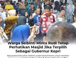 Warga Seibinti Minta Rudi Tetap Perhatikan Masjid Jika Terpilih Sebagai Gubernur Kepri